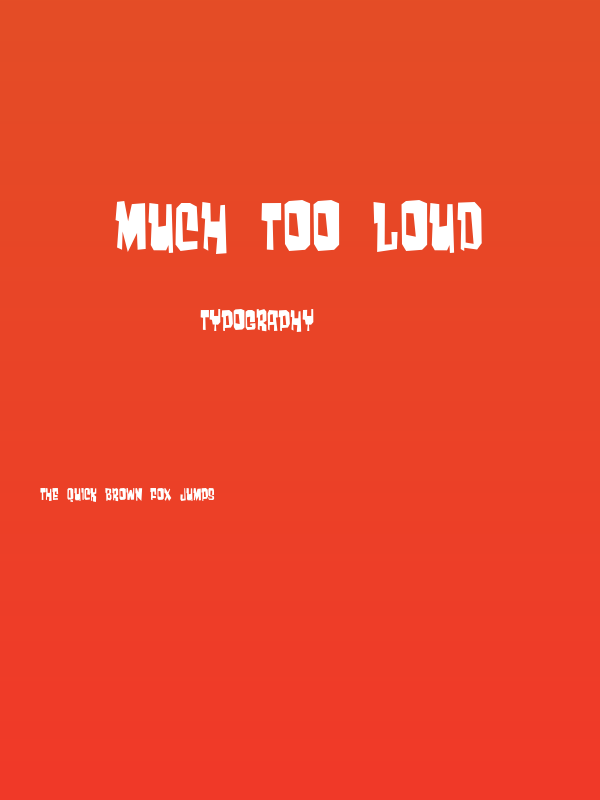 Much too loud Poster
