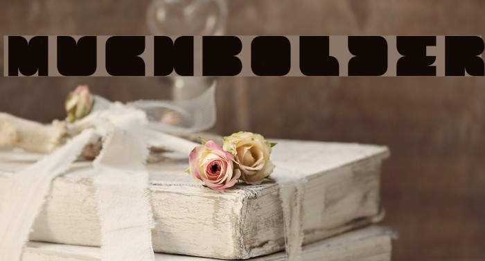 MuchBolder Font examples