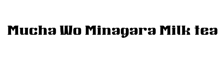Mucha Wo Minagara Milk tea  baixar fontes gratis