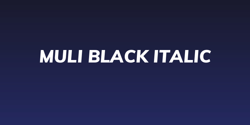 Muli Black Italic Social Header