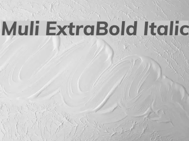 Muli ExtraBold Italic Font examples