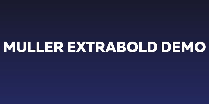Muller ExtraBold DEMO Social Header