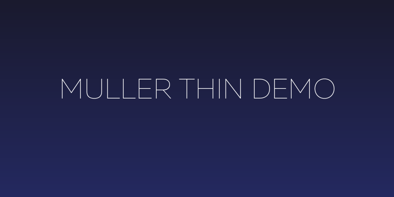 Muller Thin DEMO Social Header
