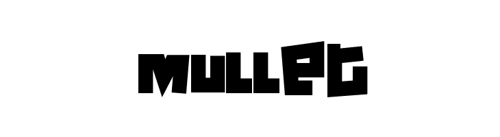 Mullet  Descarca Fonturi Gratis