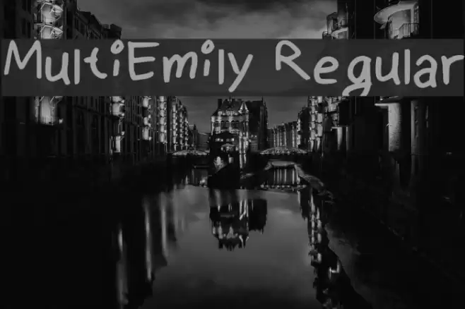 MultiEmily Regular Font examples