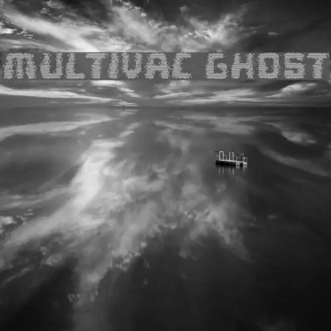 Multivac Ghost Example 2