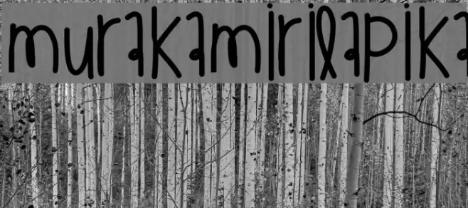 MurakamiRilapika Font examples