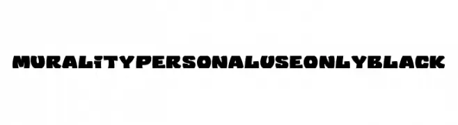 Murality PERSONAL USE ONLY Black Font