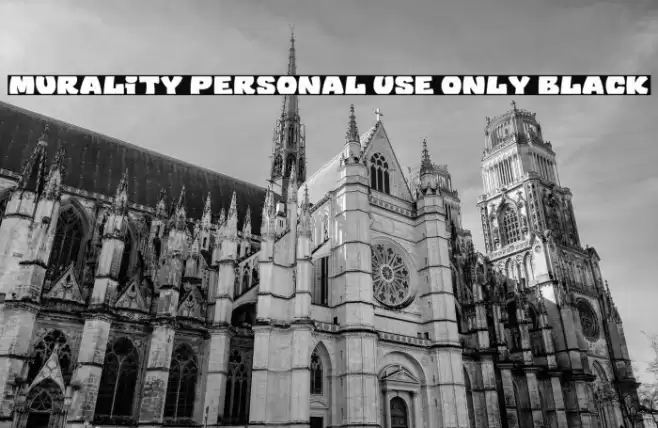 Murality PERSONAL USE ONLY Black Font examples