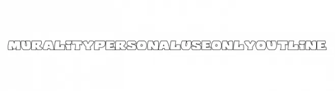 Murality PERSONAL USE ONLY Outline Font