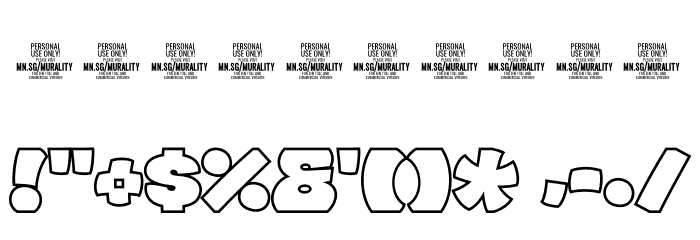 Murality PERSONAL USE ONLY Outline Font OTHER CHARS