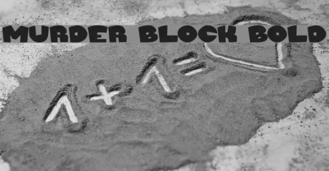 Murder Block Bold Example 1