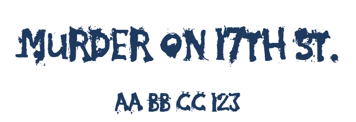 Murder on 17th St. Font Preview
