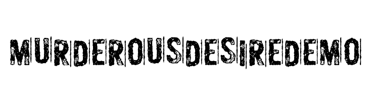 MurderousDesireDEMO  les polices de caractères gratuit tlcharger