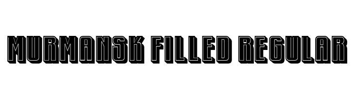 Murmansk Filled Regular  Frei Schriftart Herunterladen