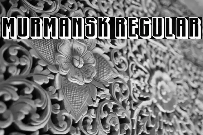 Murmansk Regular Font examples