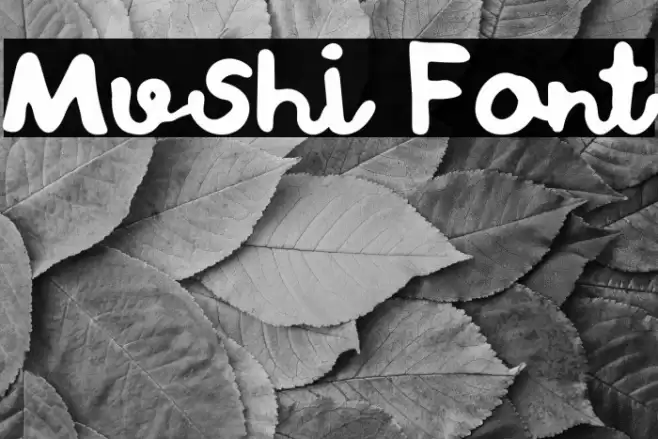 Mushi Font examples