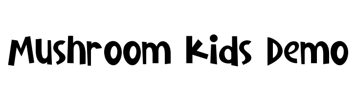 Mushroom Kids Demo  Frei Schriftart Herunterladen