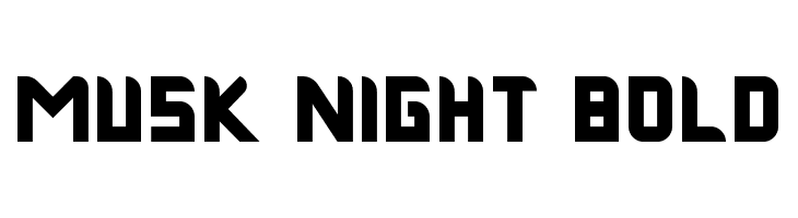 Musk Night Bold  Скачать бесплатные шрифты