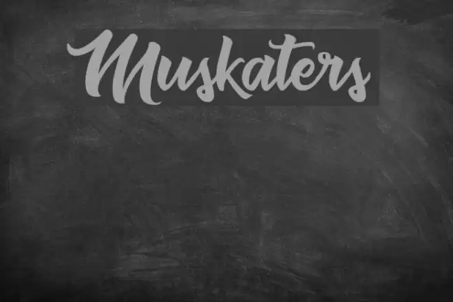 Muskaters Font examples