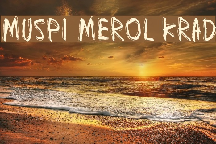 Muspi Merol Krad Font examples