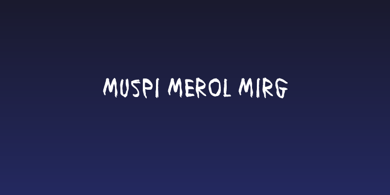 Muspi Merol Mirg Social Header