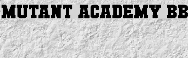 Mutant Academy BB Example 1
