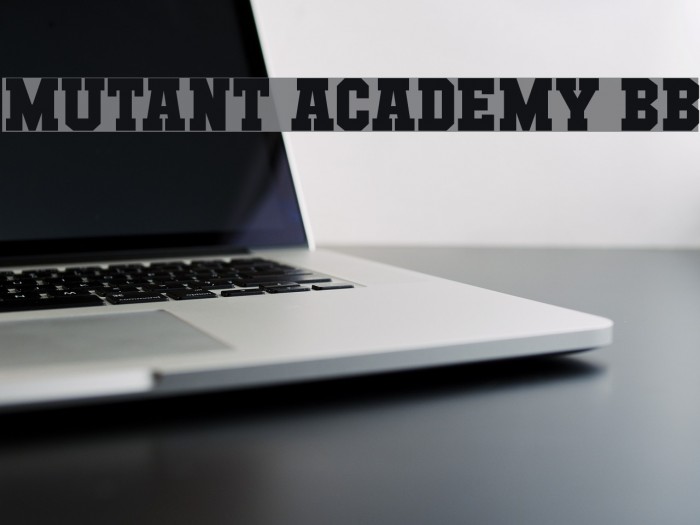 Mutant Academy BB Font examples