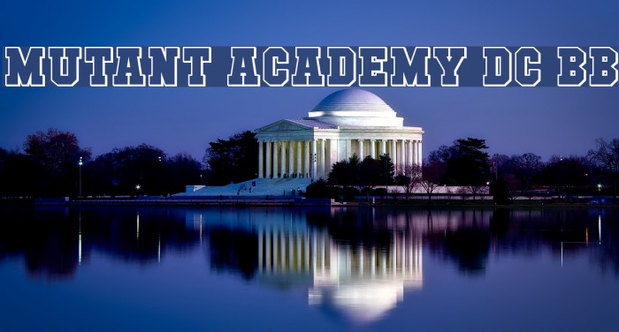 Mutant Academy DC BB Font examples