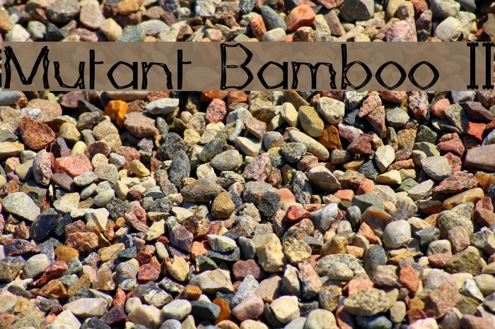 Mutant Bamboo II Caratteri examples