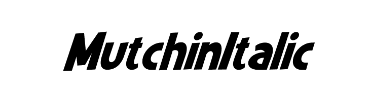 Mutchin Italic  les polices de caractères gratuit tlcharger