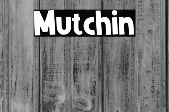 Mutchin Font examples