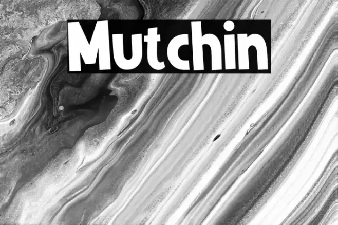 Mutchin Font examples