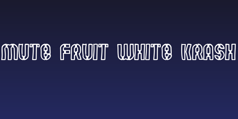 Mute Fruit White Krash Social Header