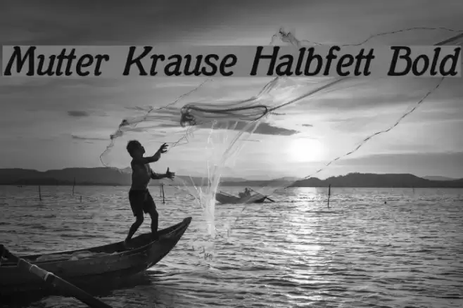 Mutter Krause Halbfett Bold Schriftart examples