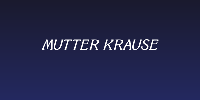 Mutter Krause Social Header