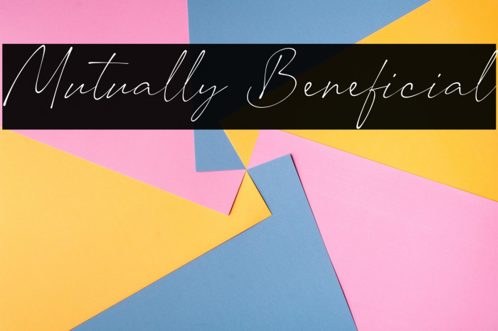 Mutually Beneficial Example 2