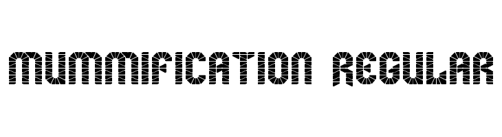 mummification Regular  Frei Schriftart Herunterladen