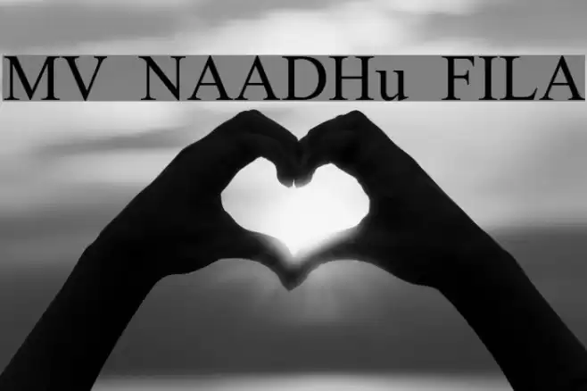 MV NAADHu FILA Font examples