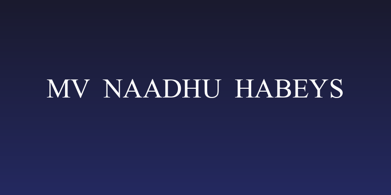 MV NAADHu Habeys Social Header