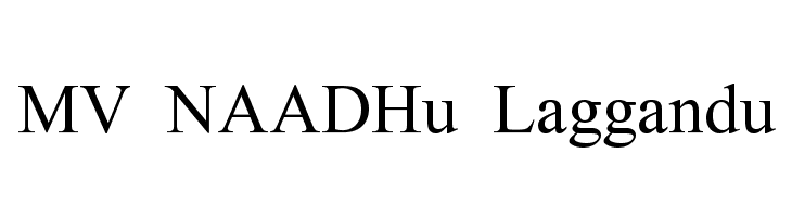 MV NAADHu Laggandu Font
