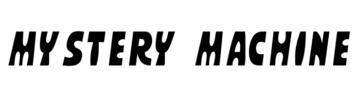 MYSTERY MACHINE Font