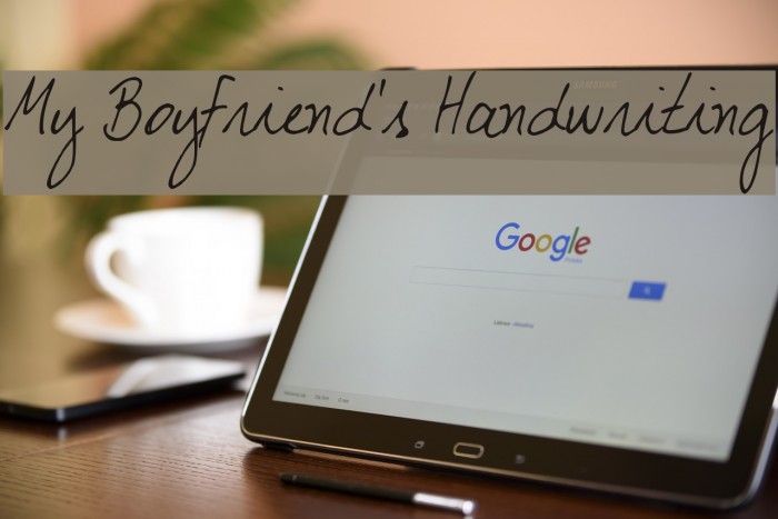 My Boyfriend's Handwriting Font examples