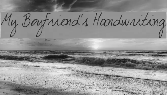 My Boyfriend's Handwriting Font examples