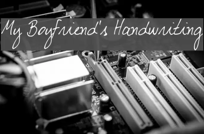 My Boyfriend's Handwriting Font examples