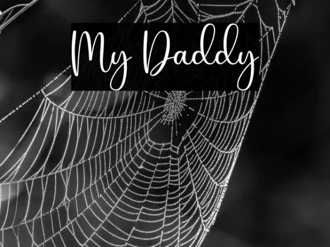 My Daddy Example 3