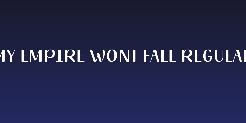 My Empire Wont Fall Regular Social Header