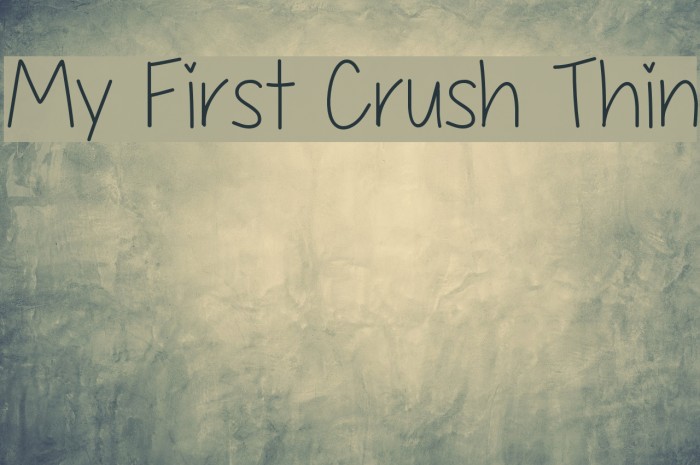 My First Crush Thin Example 2