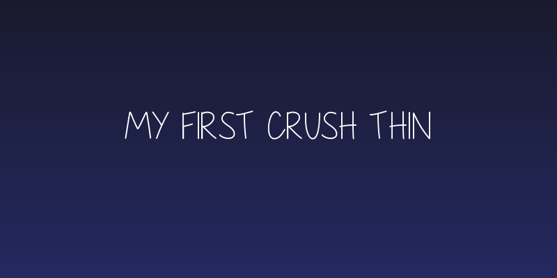 My First Crush Thin Social Header