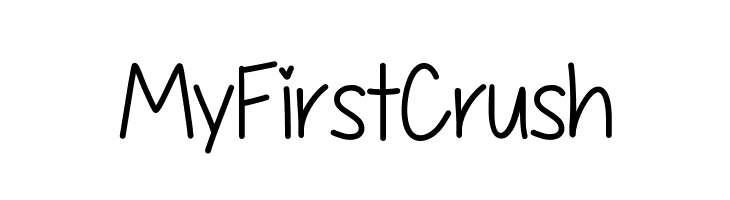 My First Crush  नि: शुल्क फ़ॉन्ट्स डाउनलोड